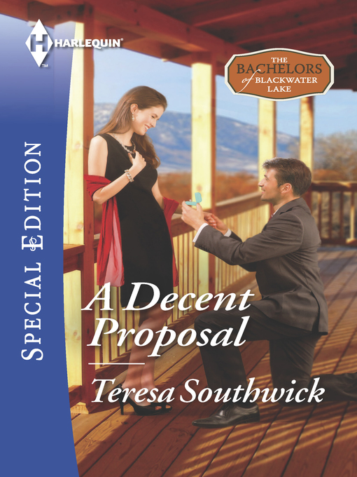 Title details for A Decent Proposal by Teresa Southwick - Available